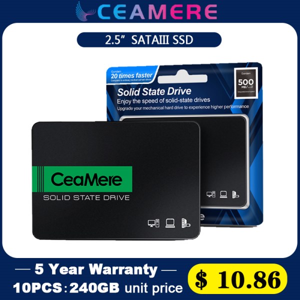Новый диск CeaMere 10 шт. 120 ГБ 2,5 SATA III SSD 128 ГБ 240 ГБ 256 ГБ внутренний жесткий диск 512 ГБ для ноутбука и настольного компьютера